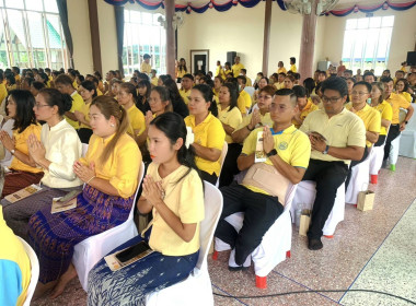 วันที่ 28 สิงหาคม 2568 พิธีเจริญพระพุทธมนต์ถวายพระพรชัยมงคล ... พารามิเตอร์รูปภาพ 4